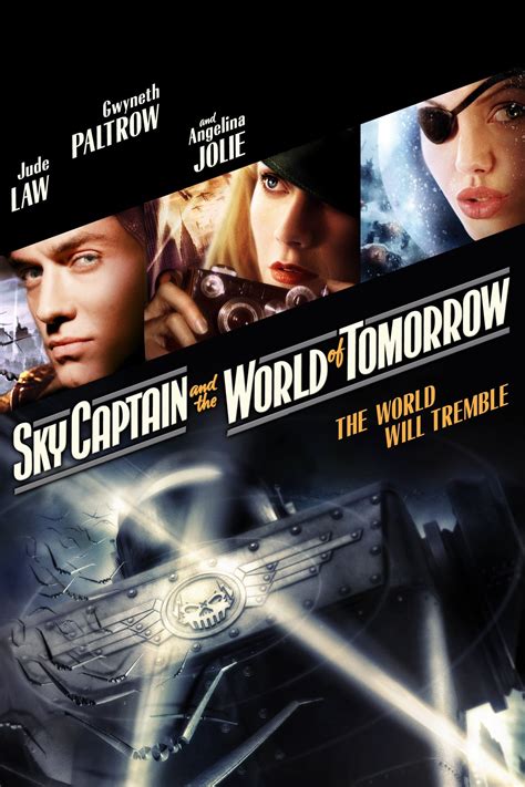 Movie Sky Captain And The World Of Tomorrow Sky Captain and the World of Tomorrow (2004) - Posters — The Movie